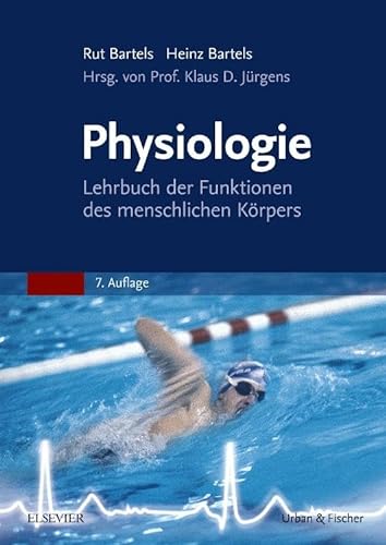 Physiologie: Lehrbuch der Funktionen des menschlichen Körpers von Elsevier